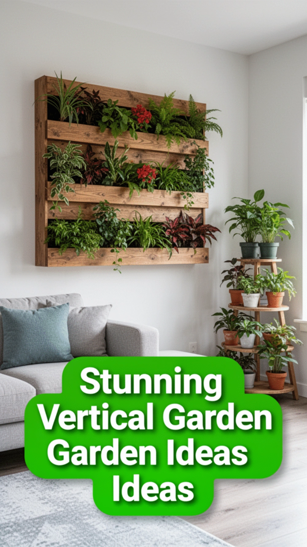 Vertical Gardens: 3 Amazing Space-Saving Ideas for Your Home